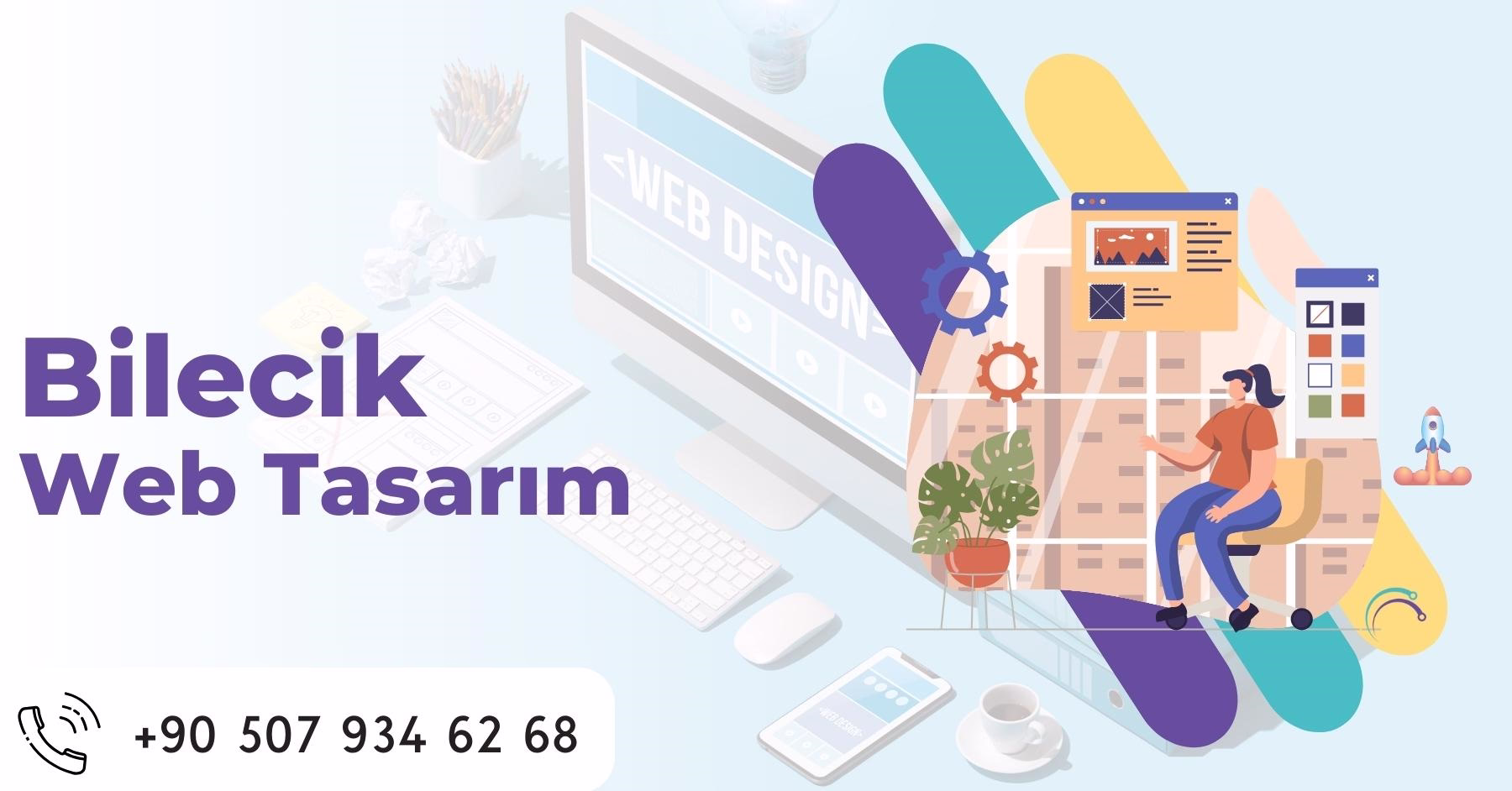 Bilecik Web Tasarım Seo Firması