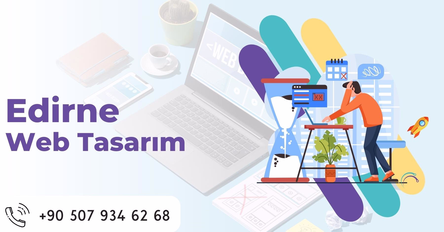 Edirne Web Tasarım Seo Firması