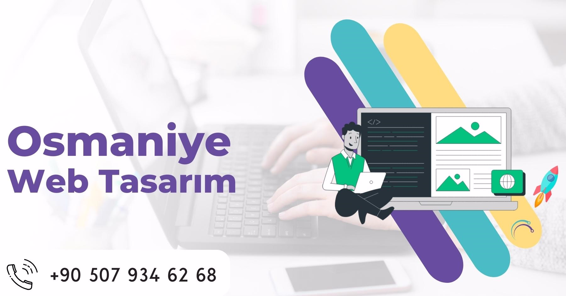 Osmaniye Web Tasarım Seo Firması